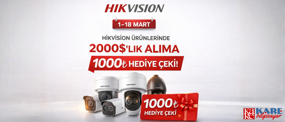 HIKVISION 1000TL HEDİYE ÇEKİ KAMPANYA